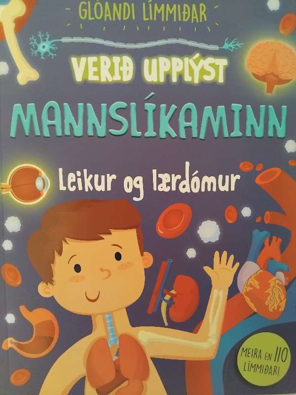 Bók. Verið upplýst/ Mannslíkaminn