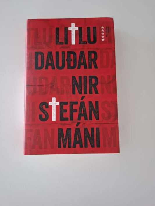 Litlu dauðarnir - Stefán Máni